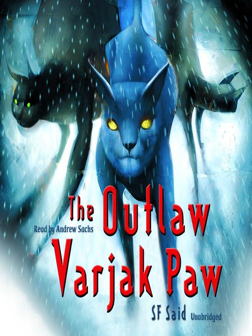 Outlaw Varjak Paw