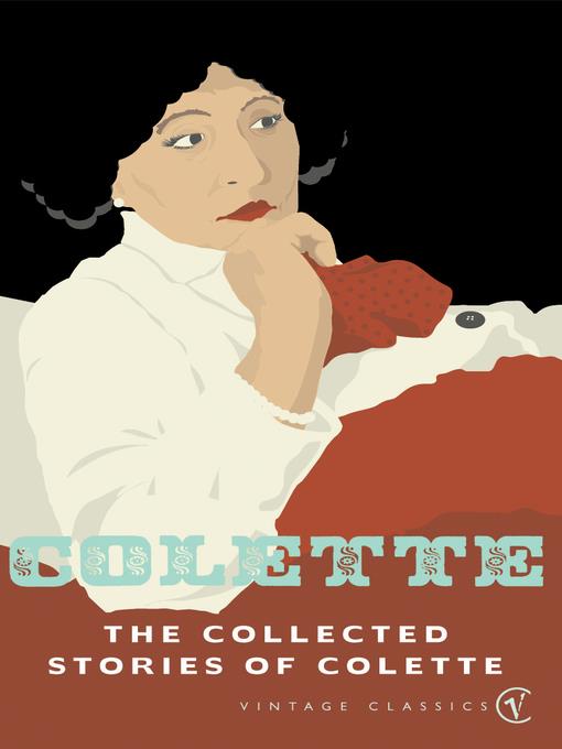 The Collected Stories of Colette