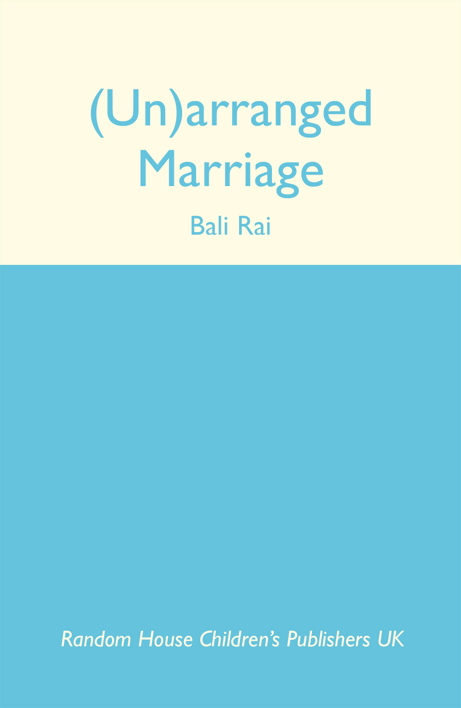 (Un)arranged Marriage