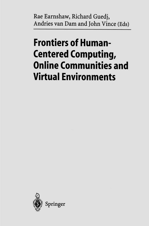 Frontiers of Human-Centered Computing, Online Communities and Virtual Environments