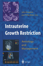 Intrauterine growth restriction : aetiology and management