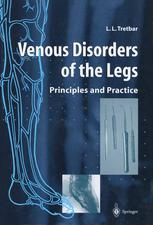 Venous Disorders of the Legs : Principles and Practice