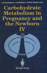 Carbohydrate Metabolism in Pregnancy and the Newborn · 4.