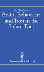 Brain, Behaviour, and Iron in the Infant Diet.