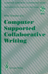 Computer Supported Collaborative Writing.