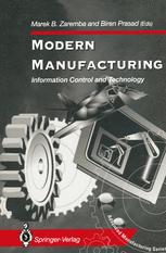 Modern Manufacturing : Information Control and Technology.