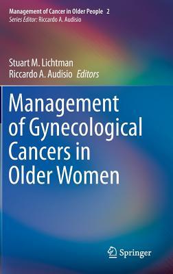 Management of Gynecological Cancers in Older Women