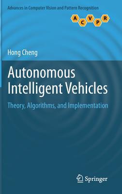 Autonomous Intelligent Vehicles