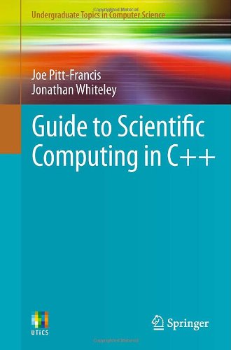 Guide to Scientific Computing in C++