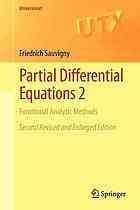 Partial Differential Equations 2 : Functional Analytic Methods