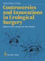 Controversies and Innovations in Urological Surgery.