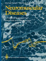 Neuromuscular Diseases : a Practical Approach to Diagnosis and Management.