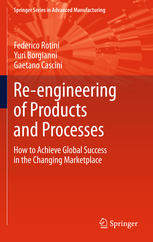 Re-Engineering of Products and Processes