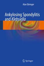 Ankylosing Spondylitis and Klebsiella