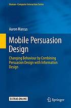 Mobile Persuasion Design