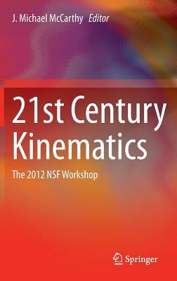 21st Century Kinematics