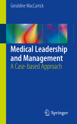 Medical leadership and management : a case-based apporach