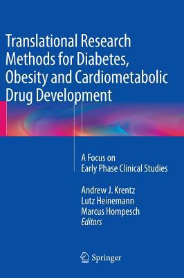 Translational Research Methods for Diabetes, Obesity and Cardiometabolic Drug Development