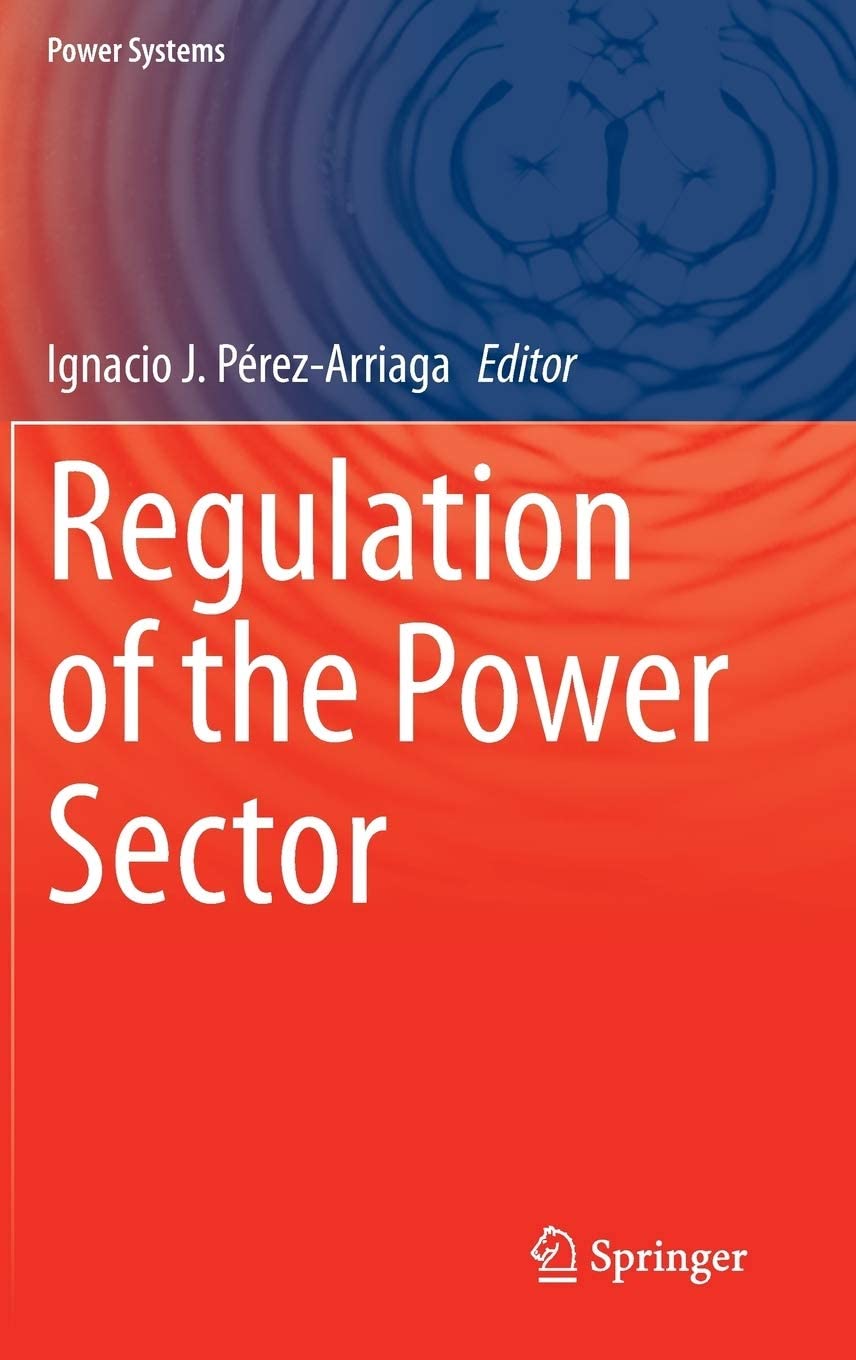 Regulation of the Power Sector (Power Systems)