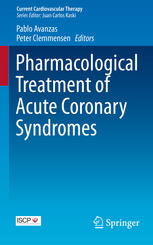 Pharmacological Treatment of Acute Coronary Syndromes