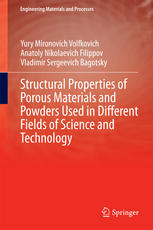 Structural properties of porous materials and powders used in different fields of science and technology