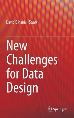 New Challenges for Data Design