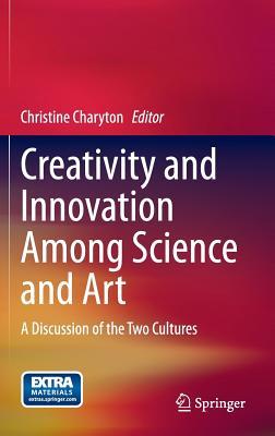 Creativity and Innovation Among Science and Art