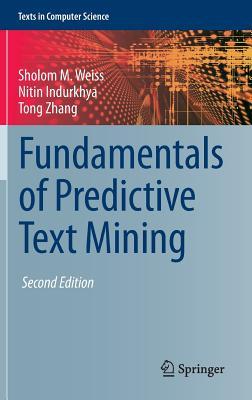 Fundamentals of Predictive Text Mining