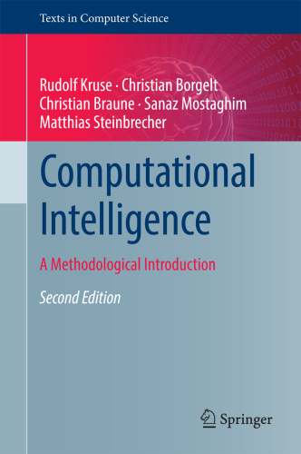 Computational Intelligence : a Methodological Introduction