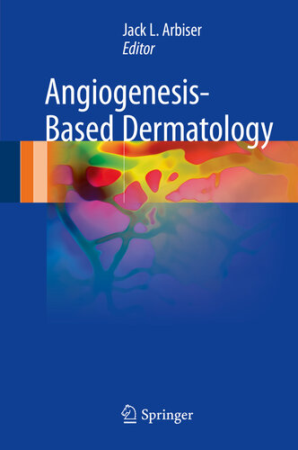 Angiogenesis-Based Dermatology