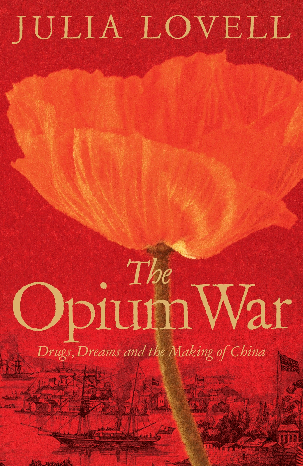 Ya pian zhan zheng = The Opium War : drugs, dreams and the making of China