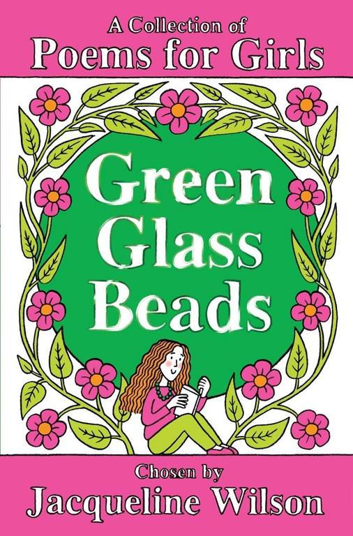 Green Glass Beads: A Collection of Poems for Girls