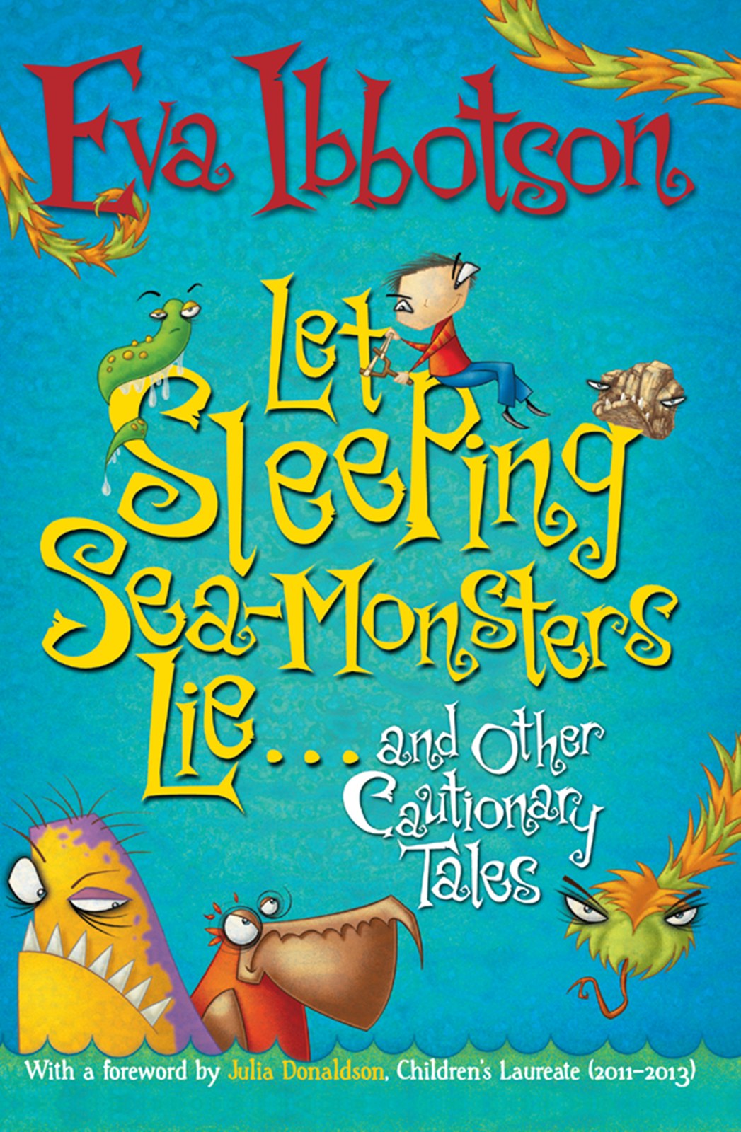 Let sleeping sea-monsters lie and other cautionary tales