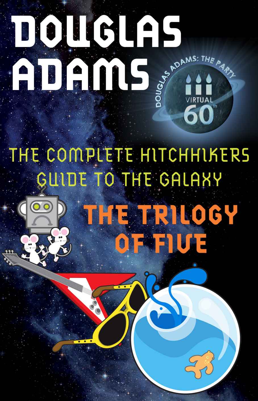 The Hitchhiker's Guide to the Galaxy