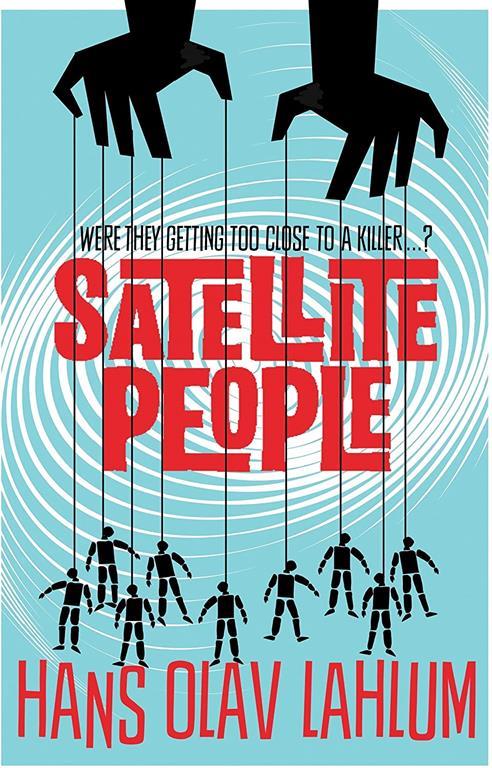 Satellite People (K2 and Patricia series)