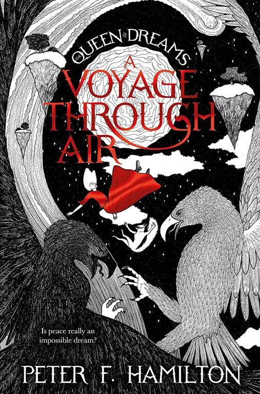 A Voyage Through Air (The Queen of Dreams)