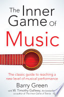 The inner game of music