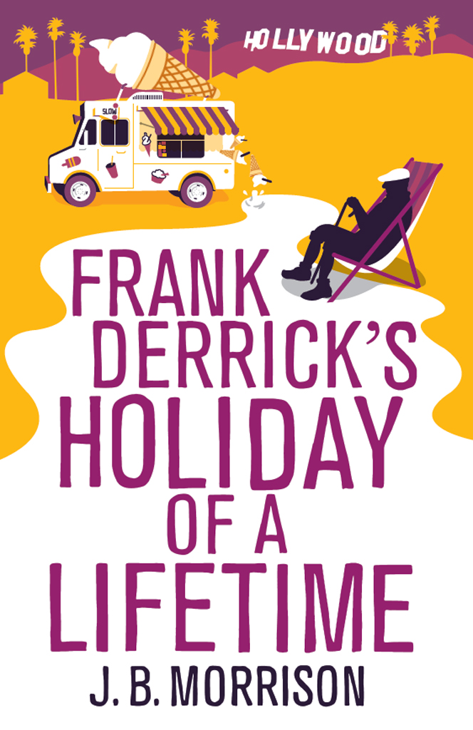 Frank Derrick's holiday of a lifetime