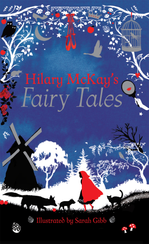 Hilary McKay's Fairy Tales