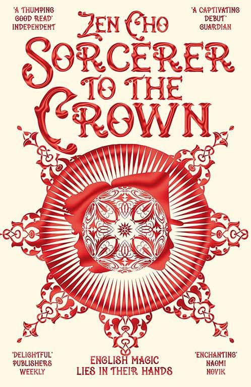 Sorcerer to the Crown (Sorcerer Royal trilogy)