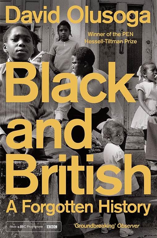 Black and British: A Forgotten History