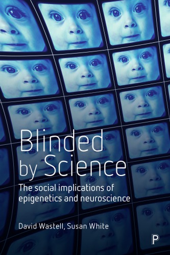 Neuroscience and the New Biologies in Policy and Practice