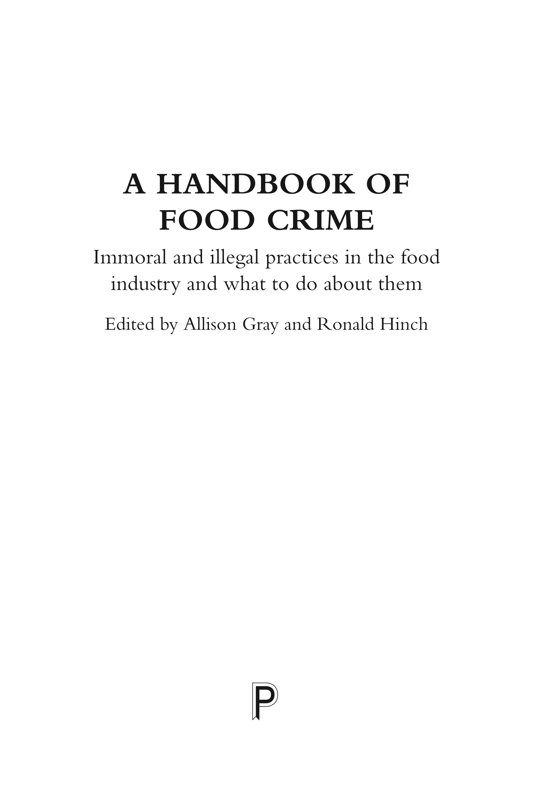 A Handbook of Food Crime