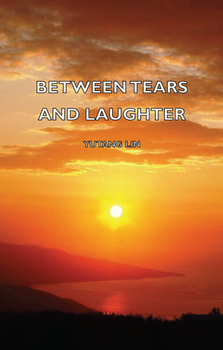 Between Tears and Laughter