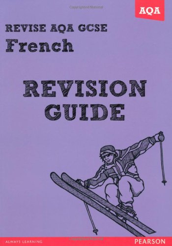 Gcse French Revision Guide. Julie Green