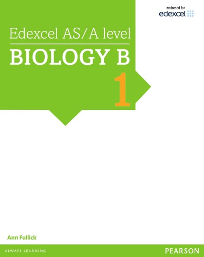 Edexcel AS/A Level Biology B Student Book 1 + Activebook (Edexcel GCE Science 2015)