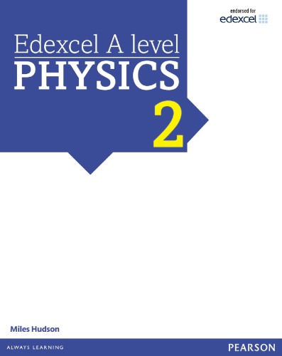 Edexcel A Level Physics 2