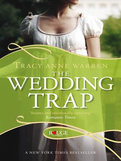 The Wedding Trap, a Rouge Regency Romance