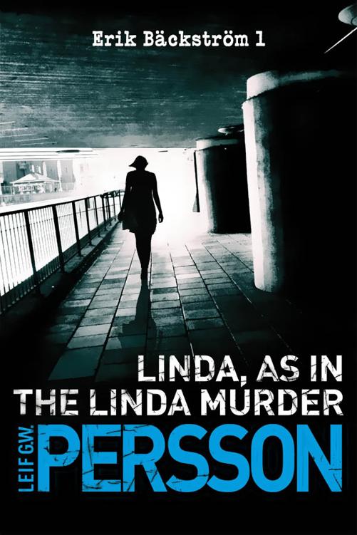 Linda, As in the Linda Murder