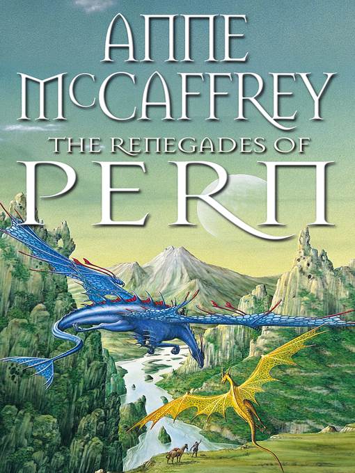 The Renegades of Pern